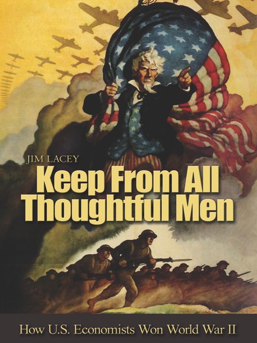 Title details for Keep from All Thoughtful Men by James Lacey - Wait list
